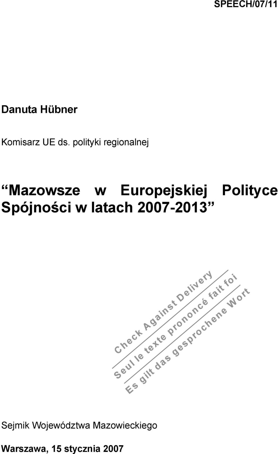 Polityce Spójności w latach 2007-2013 Sejmik