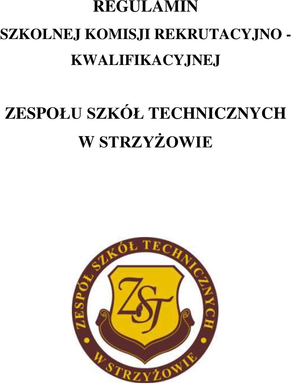 KWALIFIKACYJNEJ ZESPOŁU