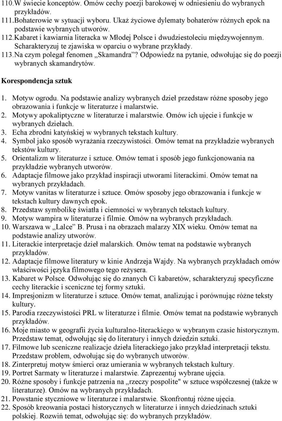 Odpowiedz na pytanie, odwołując się do poezji wybranych skamandrytów. Korespondencja sztuk 1. Motyw ogrodu.