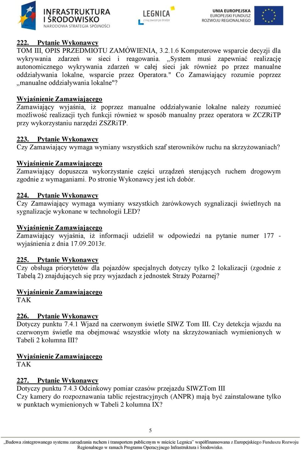 " Co Zamawiający rozumie poprzez manualne oddziaływania lokalne"?