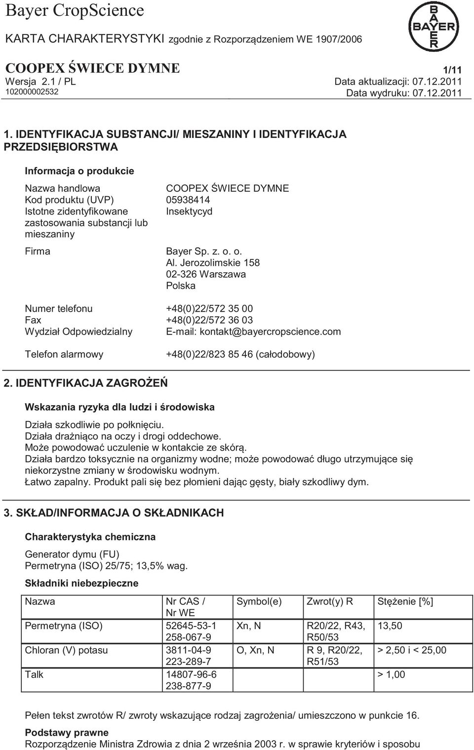 zastosowania substancji lub mieszaniny Firma Bayer Sp. z. o. o. Al.