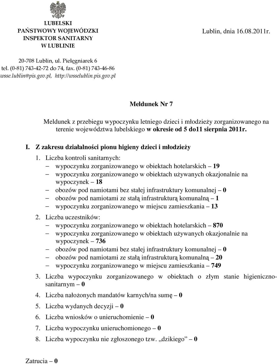 Z zakresu działalności pionu higieny dzieci i młodzieŝy 1.