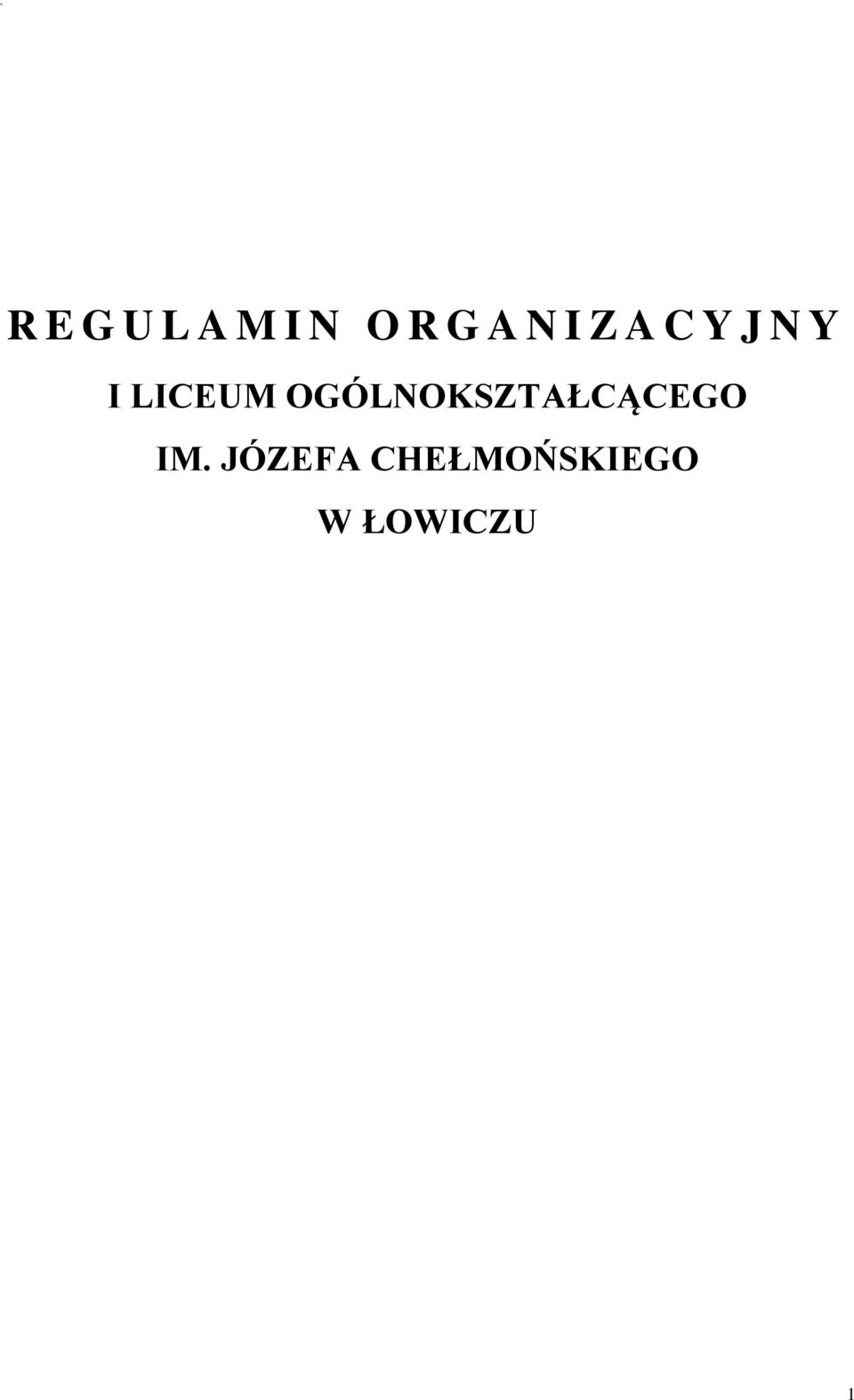 OGÓLNOKSZTAŁCĄCEGO IM.