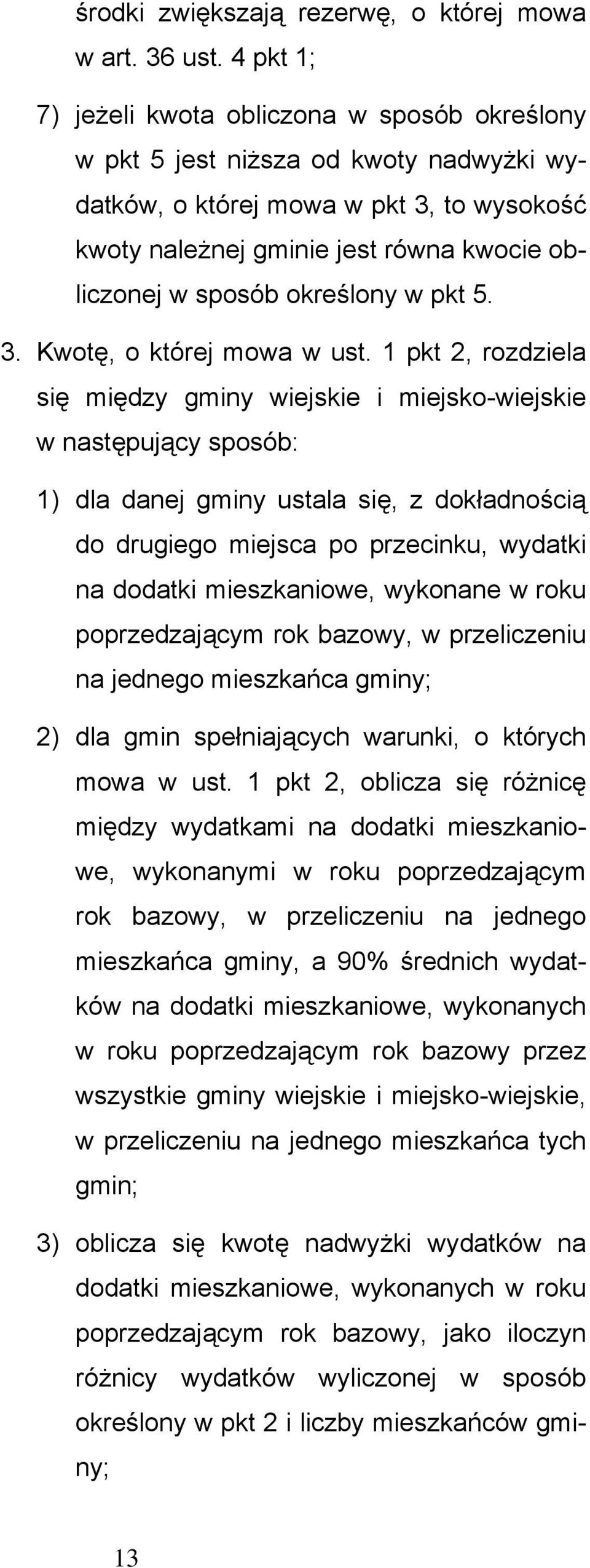 określony w pkt 5. 3. Kwotę, o której mowa w ust.