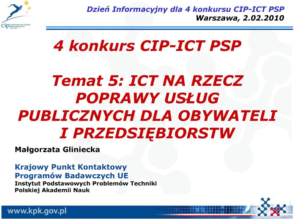 DLA OBYWATELI Małgorzata Gliniecka I PRZEDSIĘBIORSTW Krajowy Punkt