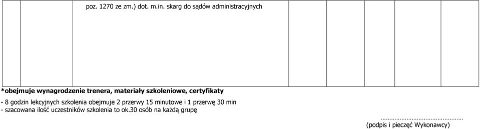 materiały szkoleniowe, certyfikaty - 8 obejmuje 2 przerwy 15