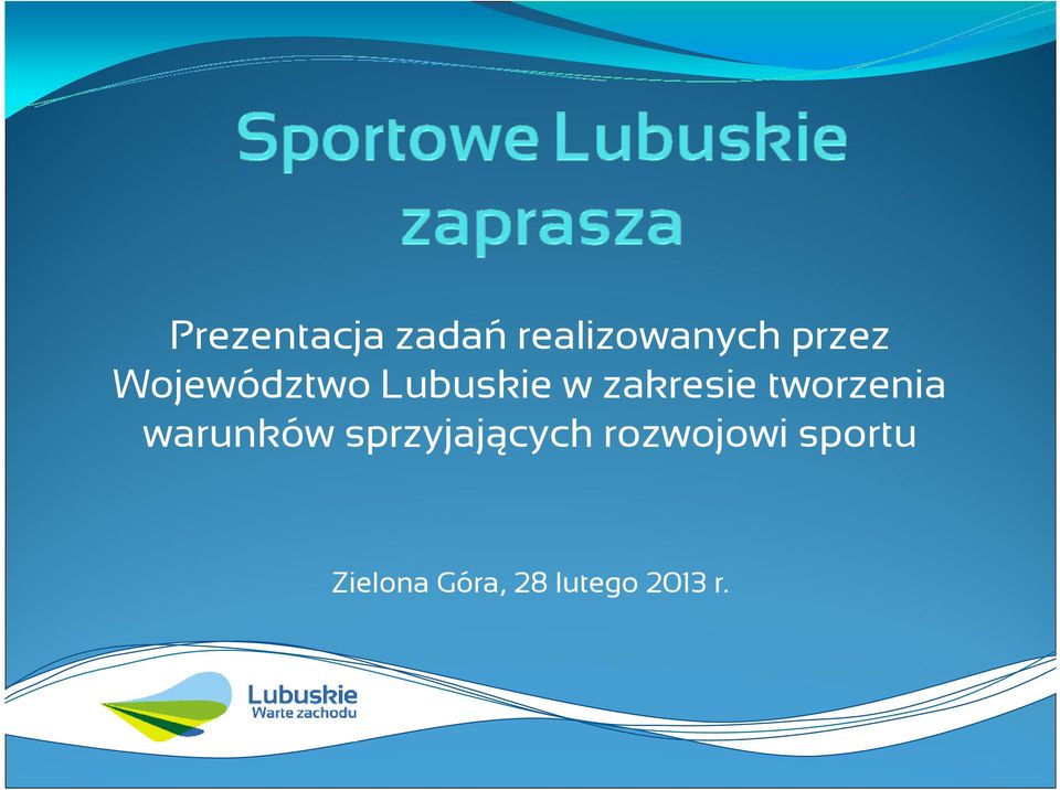 tworzenia warunków sprzyjających