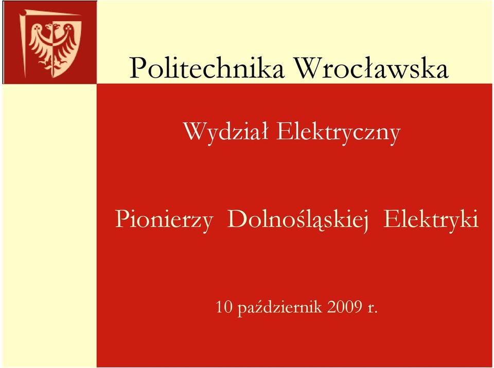 Pionierzy Dolnośląskiej