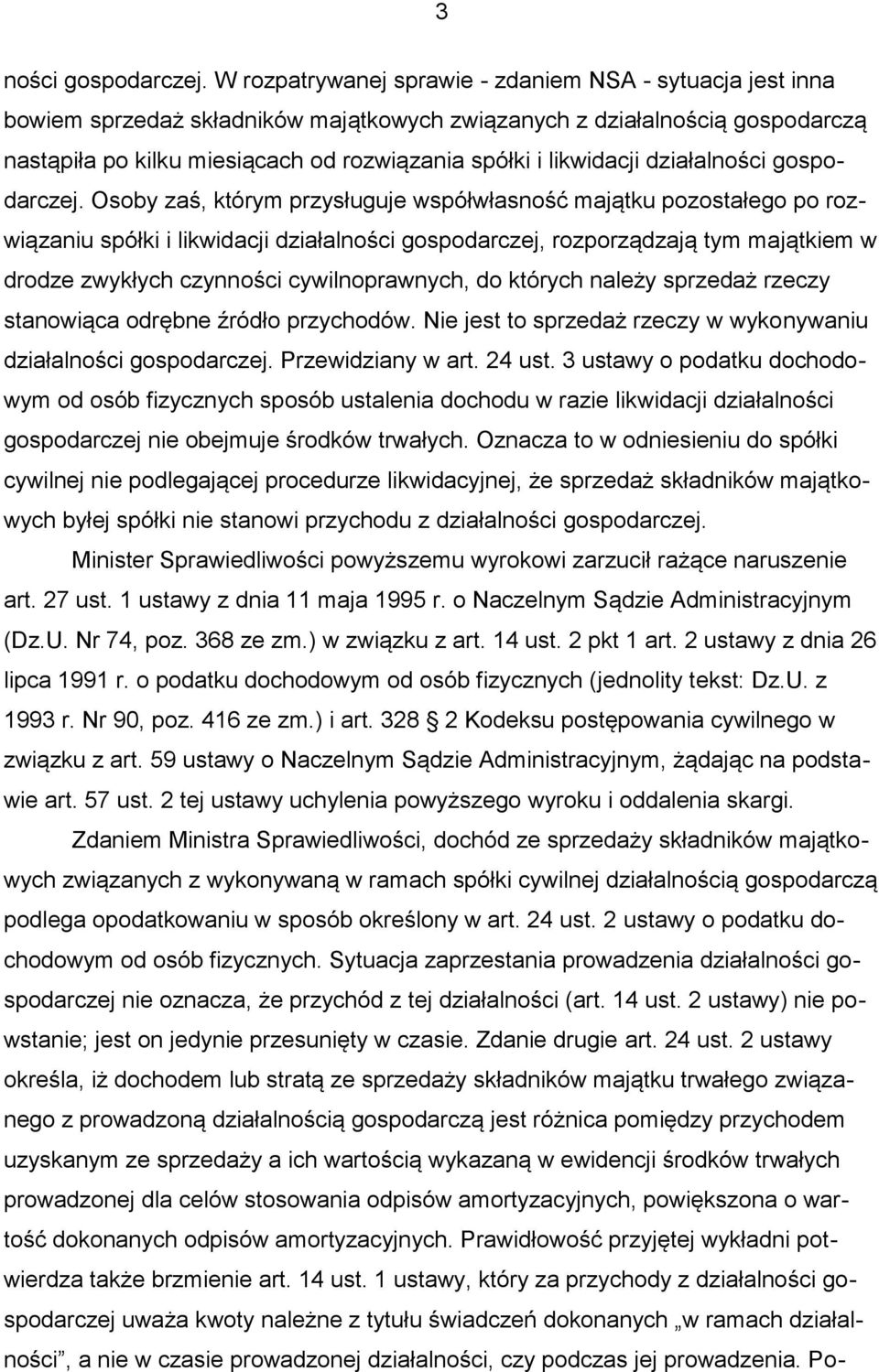 likwidacji działalności gospodarczej.