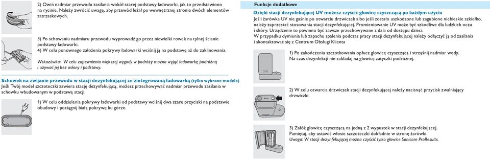 Wskazówka: W celu zapewnienia większej wygody w podróży można wyjąć ładowarkę podróżną i używać jej bez osłony i podstawy.