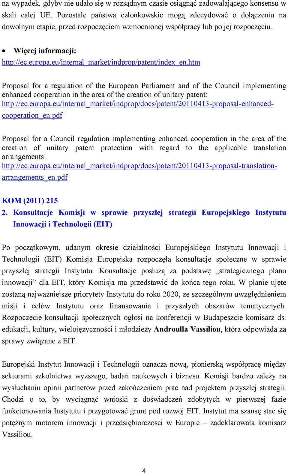 eu/internal_market/indprop/patent/index_en.