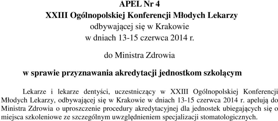 procedury akredytacyjnej dla jednostek ubiegających się o miejsca