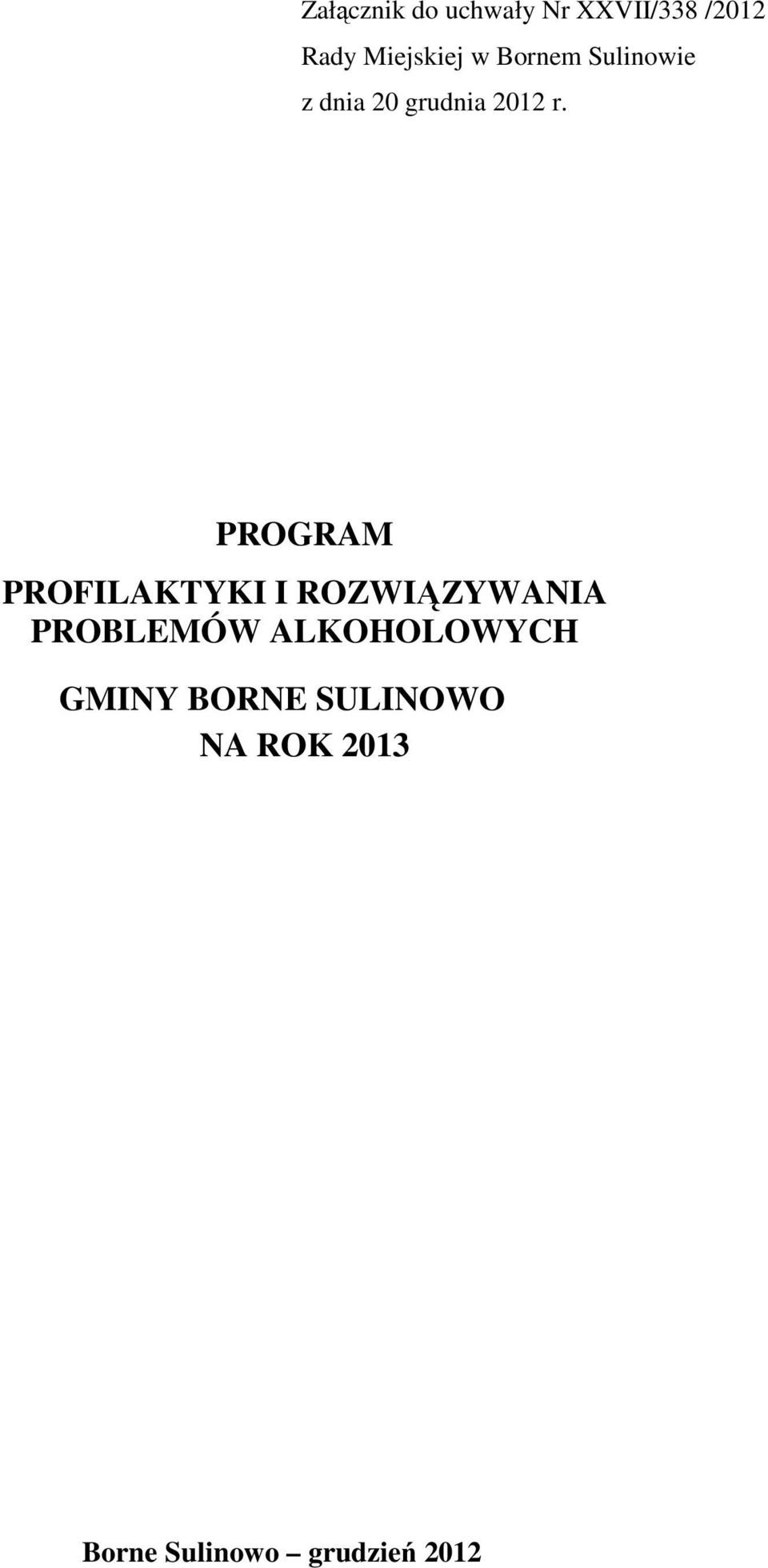 PROGRAM PROFILAKTYKI I ROZWIĄZYWANIA PROBLEMÓW