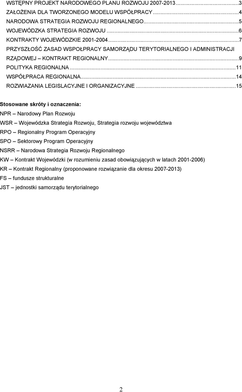 ..14 ROZWIAZANIA LEGISLACYJNE I ORGANIZACYJNE.