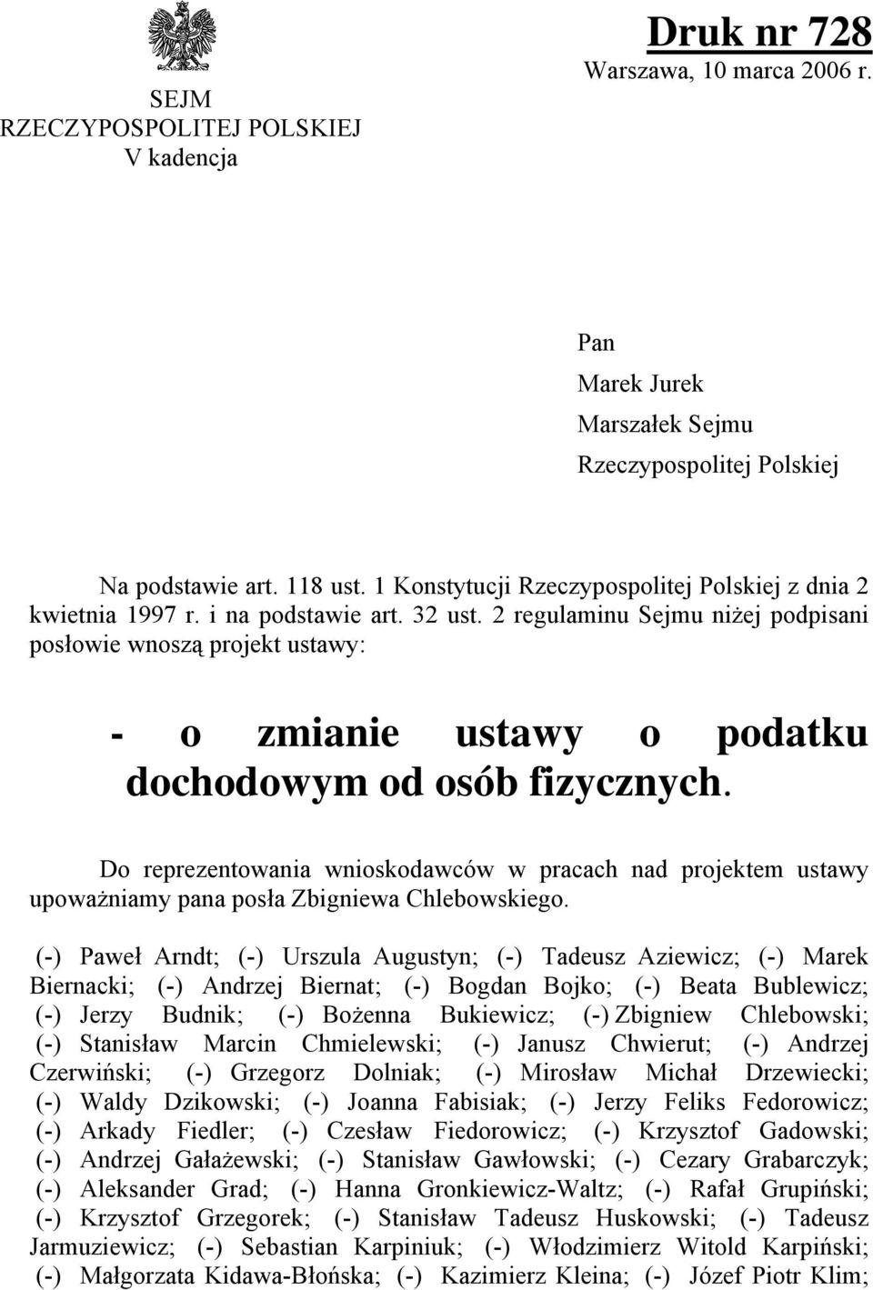 2 regulaminu Sejmu niżej podpisani posłowie wnoszą projekt ustawy: - o zmianie ustawy o podatku dochodowym od osób fizycznych.