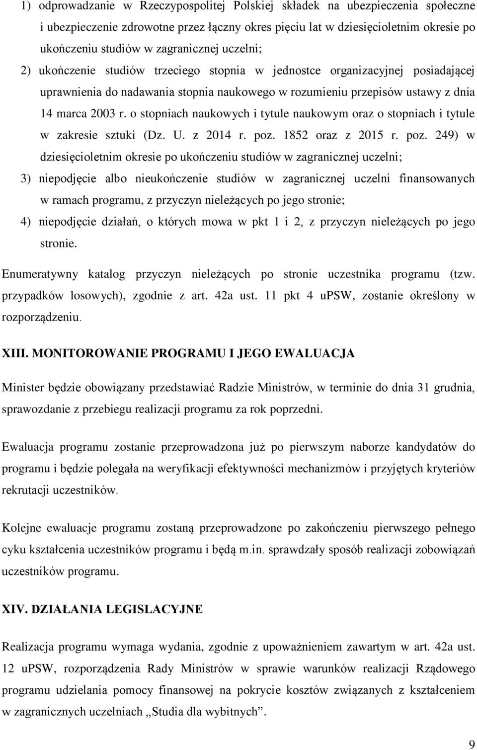 o stopniach naukowych i tytule naukowym oraz o stopniach i tytule w zakresie sztuki (Dz. U. z 2014 r. poz.