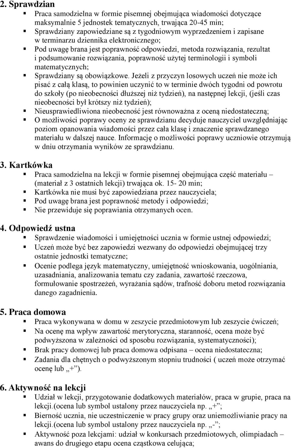 matematycznych; Sprawdziany są obowiązkowe.