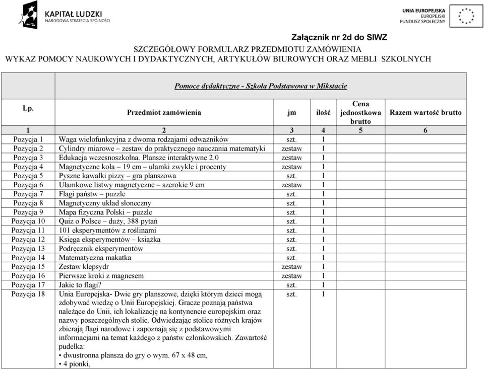 1 Pozycja 2 Cylindry miarowe zestaw do praktycznego nauczania matematyki Pozycja 3 Edukacja wczesnoszkolna. Plansze interaktywne 2.