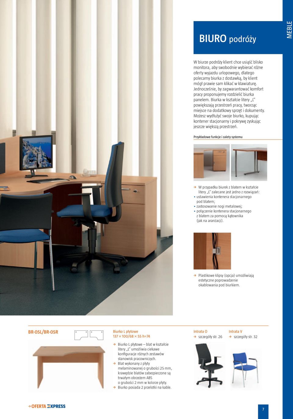 Biurka w kształcie litery L powiększają przestrzeń pracy, tworząc miejsce na dodatkowy sprzęt i dokumenty.