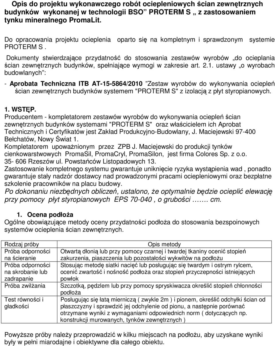 Dokumenty stwierdzające przydatność do stosowania zestawów wyrobów do ocieplania ścian zewnętrznych budynków, spełniające wymogi w zakresie art. 2.1.