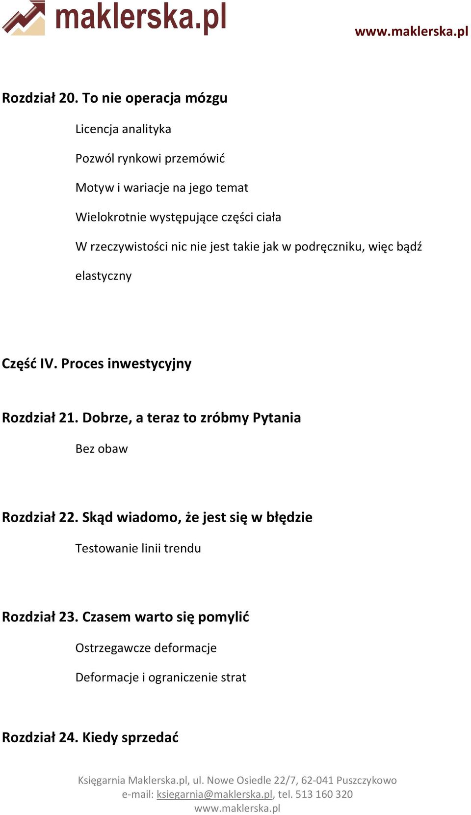 części ciała W rzeczywistości nic nie jest takie jak w podręczniku, więc bądź elastyczny Część IV.