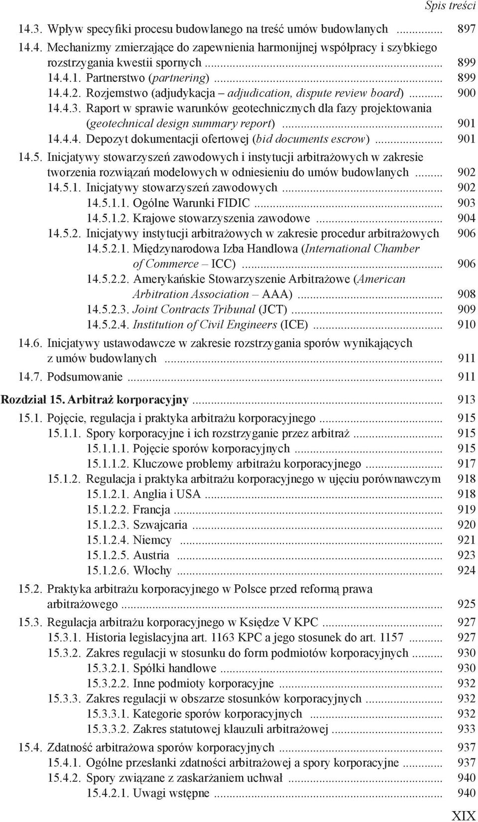 4.4. Depozyt dokumentacji ofertowej (bid documents escrow)... 901 14.5.