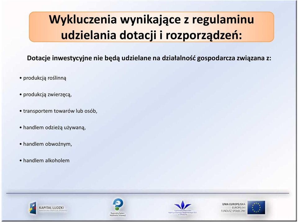 gospodarcza związana z: produkcją roślinną produkcją zwierzęcą,