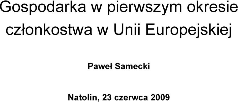 Unii Europejskiej Paweł