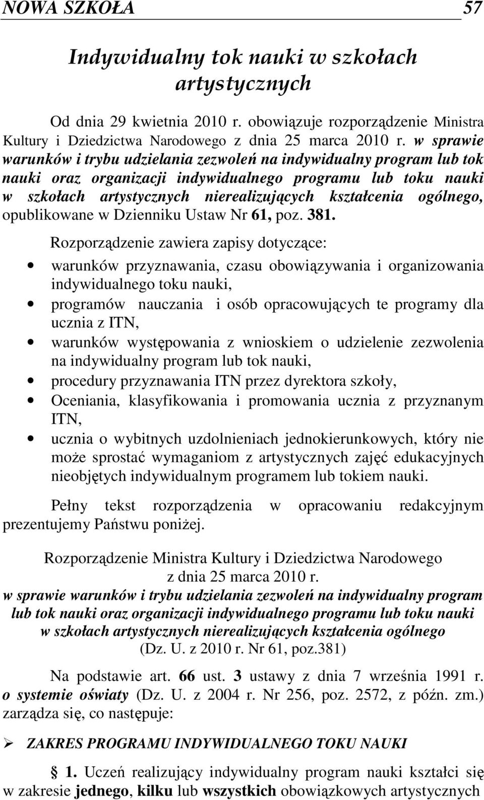 ogólnego, opublikowane w Dzienniku Ustaw Nr 61, poz. 381.