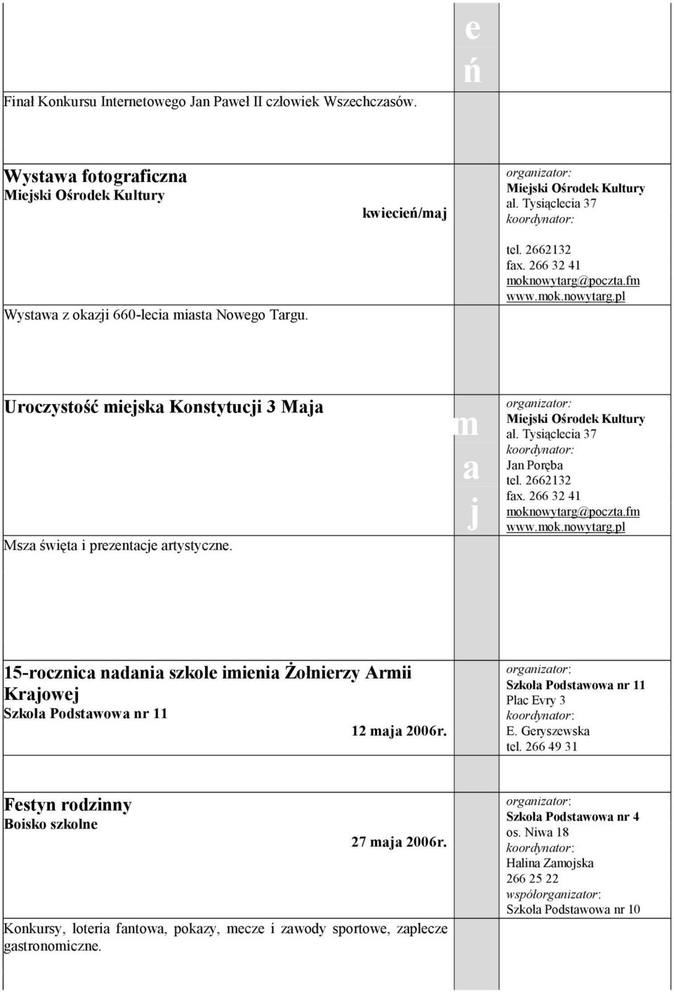 2662132 15-rocznca nadana szkol mna Żołnrzy Arm Krajowj 12 maja 2006r. E. Gryszwska tl.