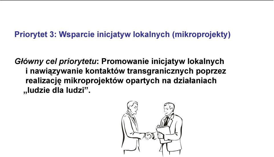 inicjatyw lokalnych i nawiązywanie kontaktów transgranicznych