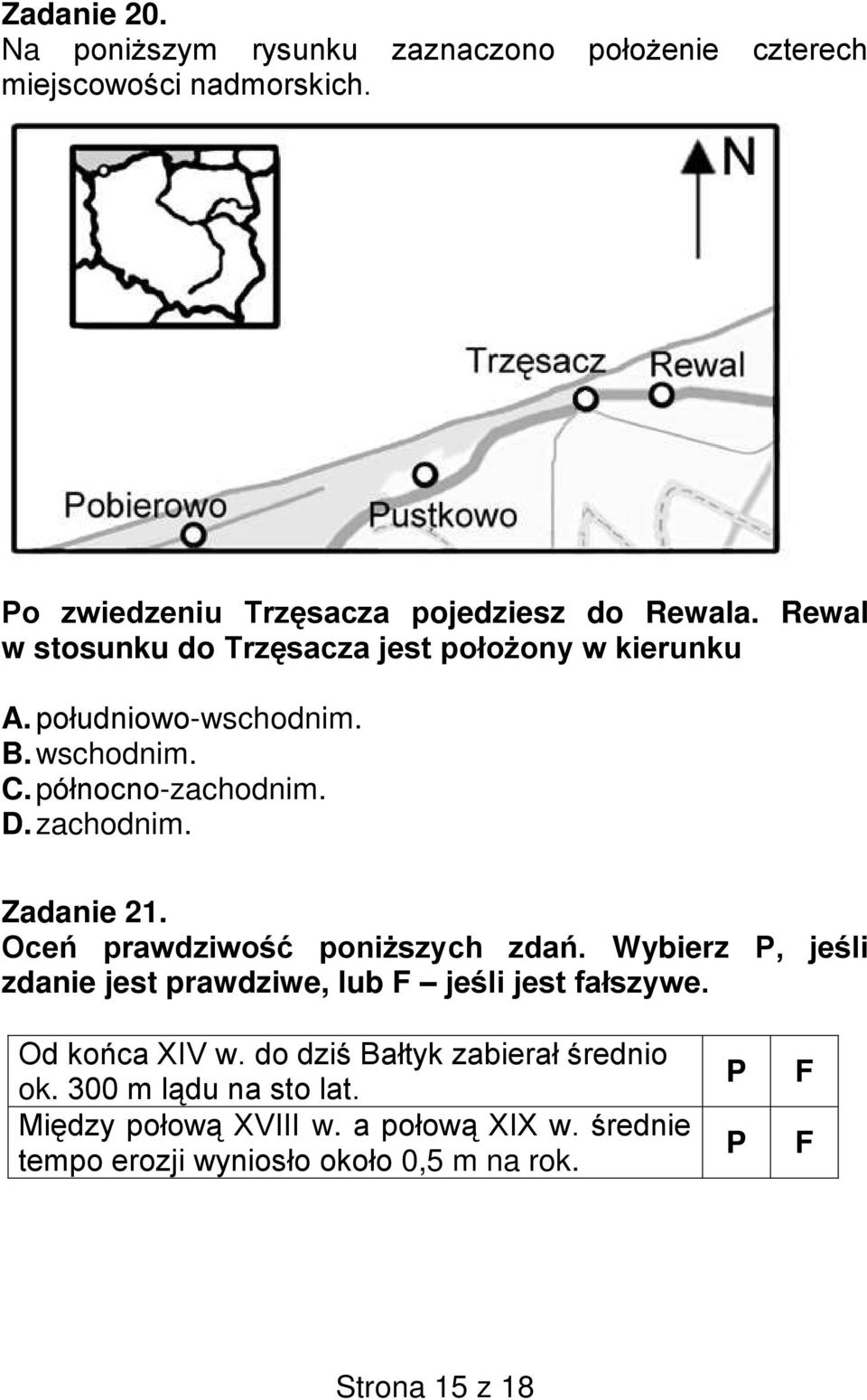 p -zachodnim. D. zachodnim. Zadanie 21.