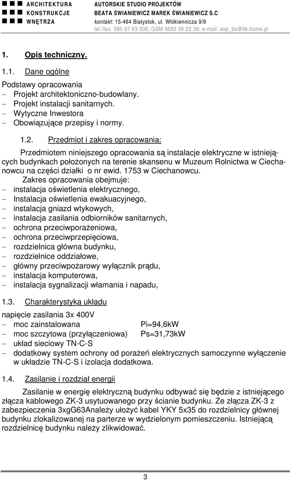 działki o nr ewid. 1753 w Ciechanowcu.