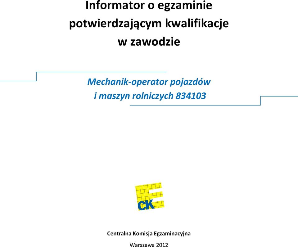 Mechanik-operator pojazdów i maszyn