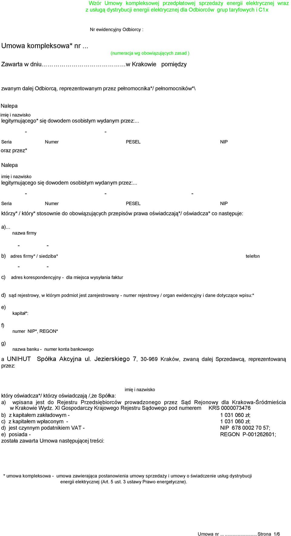 dowodem osobistym wydanym przez:... - - Seria Numer PESEL NIP oraz przez* Nalepa imię i nazwisko legitymującego się dowodem osobistym wydanym przez:.