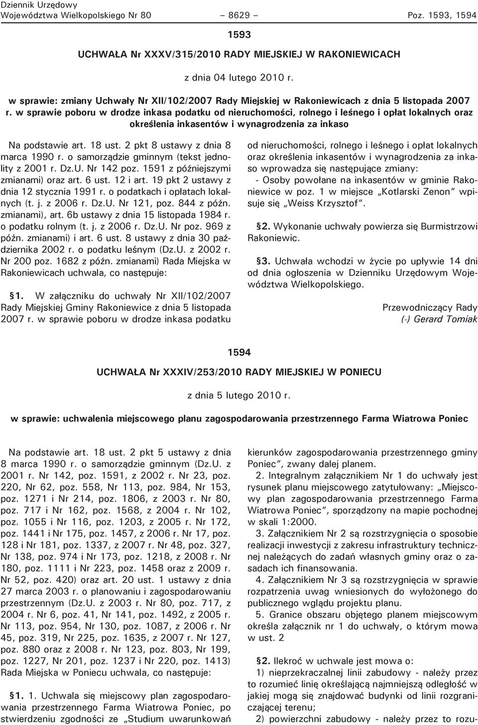 w sprawie poboru w drodze inkasa podatku od nieruchomo ci, rolnego i le nego i op at lokalnych oraz okre lenia inkasentów i wynagrodzenia za inkaso Na podstawie art. 18 ust.