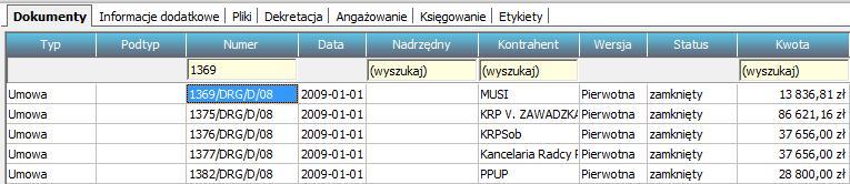 8.Wyszukiwanie dokumentów Wyszukiwanie dokumentów w systemie Zaangażowanie odbywa się za pomocą tzw.