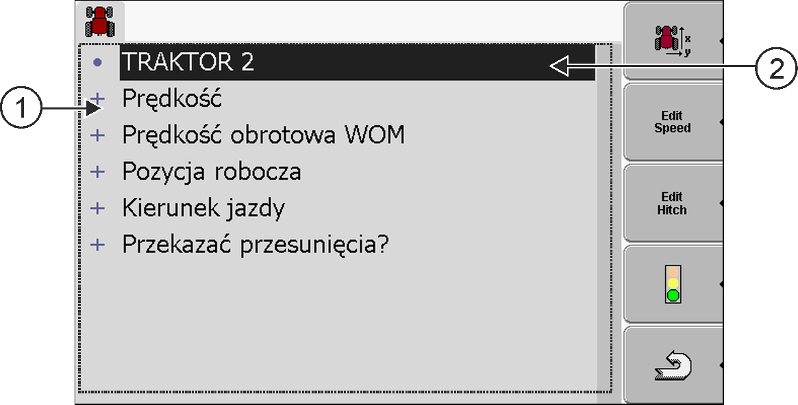 8 Aplikacja Tractor-ECU Konfiguracja parametrów Symbol funkcji Znaczenie Dodawanie profilu pojazdu Usunięcie profilu jest niemożliwe Usuwanie profilu Powrót 1.