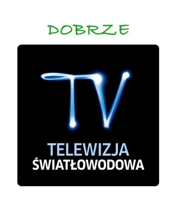 Zał. nr 1 Właściwe korzystanie z Elementów marki TELEWIZJA ŚWIATŁOWODOWA 1. Zasady ogólne obowiązujące wszystkie osoby korzystające z Elementów marki TELEWIZJA ŚWIATŁOWODOWA a.