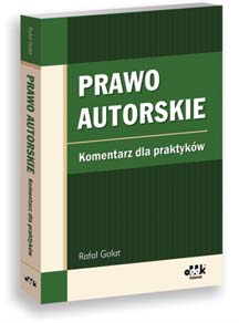 NOWE 432 str. B5 cena 170,00 zł symbol PGK1056 Rafał Golat Prawo autorskie.