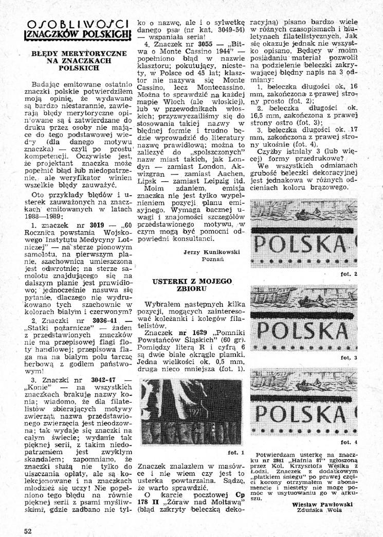 0/06LI WOJ`C I iznagziców POLSKIGIII BIEDY MERNEORYCZNE NA ZNACZKACH POLSKICH Badając emitowane ostatnio znaczki polskie potwierdziłem moją opinię, że wydawane są bardzo niestarannie, zawierają błędy