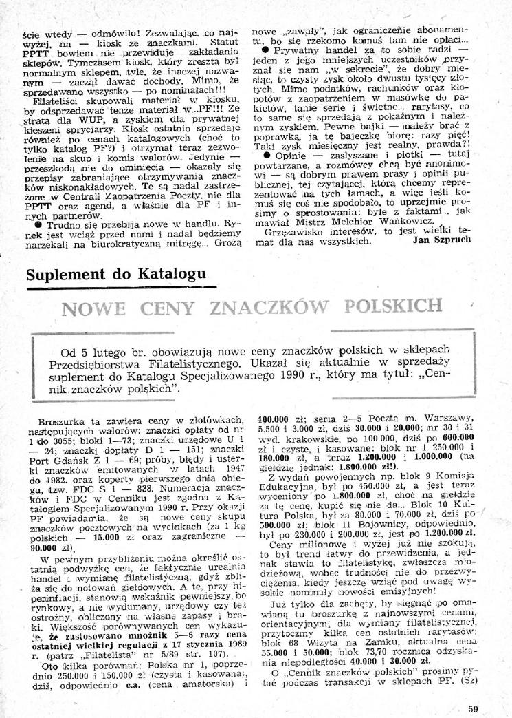 59 ście wtedy/ odmówilo! Zezwalając, co najwyżej, ma kiosk ze znaczkami. Statut PPTT bowiem nie przewiduje zakładania sklepów.