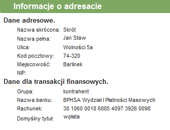 Sposób autoryzacji sposób autoryzacji dokumentów dla kontrahenta. Nazwa banku nazwa banku adresata. Rachunek numer konta adresata. Domyślny tytuł domyślny tytuł na nowych przelewach dla adresata. Rys.