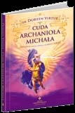 14 ANIOŁY I PRZEWODNICY DUCHOWI Karty. Uzdrawiająca moc Archanioła Rafaela Dr Doreen Virtue Cena: 69,60 zł, 44 karty z podręcznikiem 116 s. ISBN 978-83-7377-421-6 Cena: 29,20 zł, A5, 192 s.