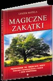 32 MIEJSCA MOCY Polska magiczna Leszek Matela Cena: 49,90 zł, A5, 368 s. ISBN 978-83-7377-362-2 Cena: 49,90 zł, A5, 280 s.