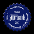 w 2008 roku Tytuł Business Superbrands 2007 jednej z najlepszych polskich marek biznesowych przyznany przez The Superbrands Ltd. na podstawie niezależnych badań rynku oraz danych finansowych 4.