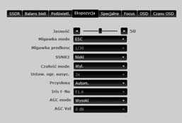 Ustaw. ekspozycji Poziom ekspozycji kamery można regulować. 1. Wypierz <Ekspozycja>. 2. Zaznacz każdą pozycję i wprowadź odpowiednie ustawienia. Jasność : Regulacja jasności ekranu.