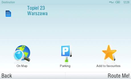 Press On map to display the exact location of the address or Add to favourites to store the address in favourite POIs. To set displayed address as a destination. press Route Me!