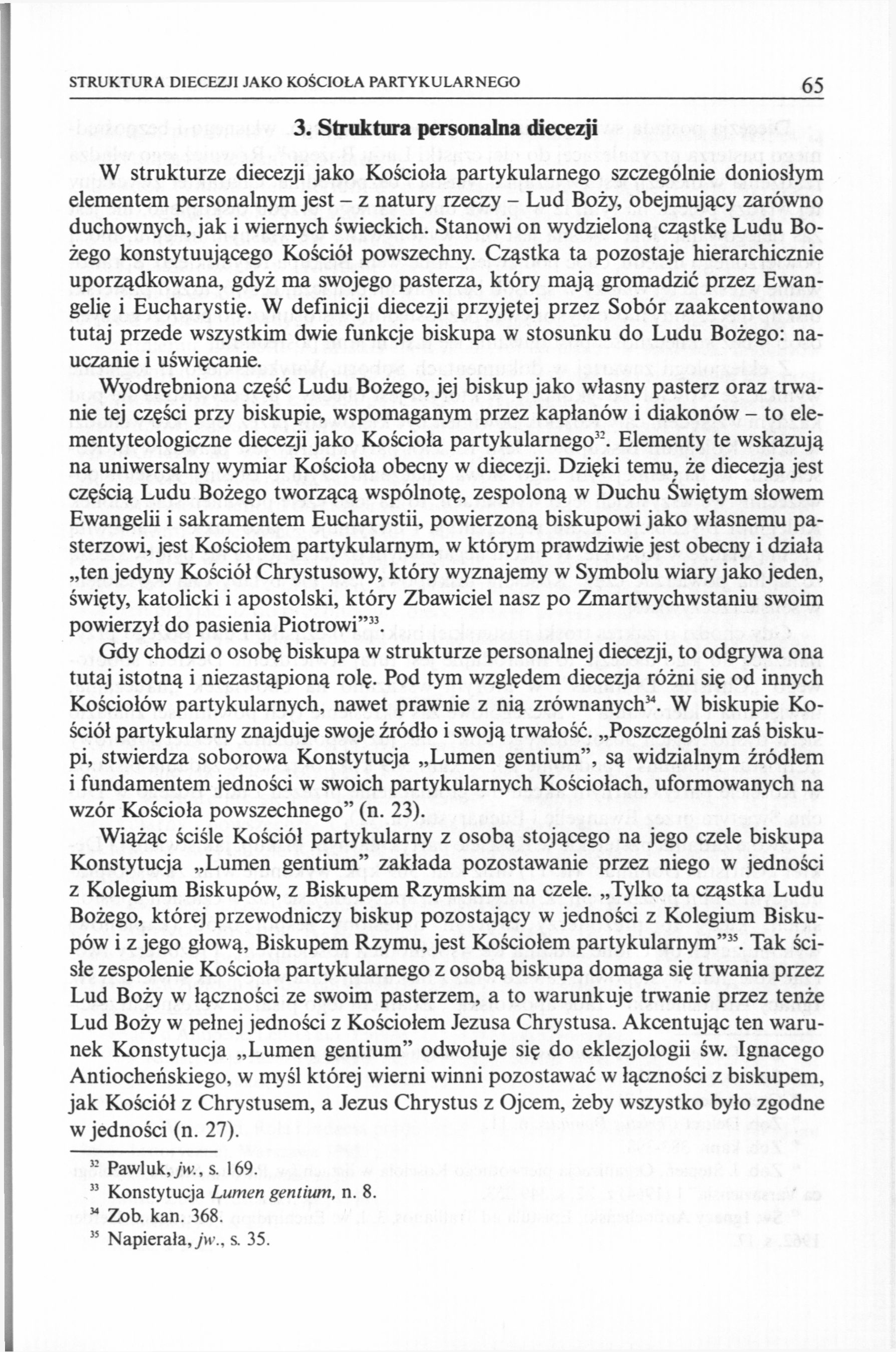 STRUKTURA DIECEZJI JAKO KOŚCIOŁA PARTYKULARNEGO 65 3.