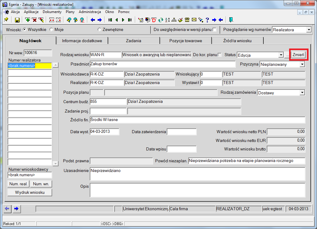 Rodzaj wniosku Lp Status Opis 0 Archiwalny Status oznaczający archiwizowanie (anulowanie) wniosku 1 Edycja Status, w którym wniosek jest rejestrowany przez Realizatora.